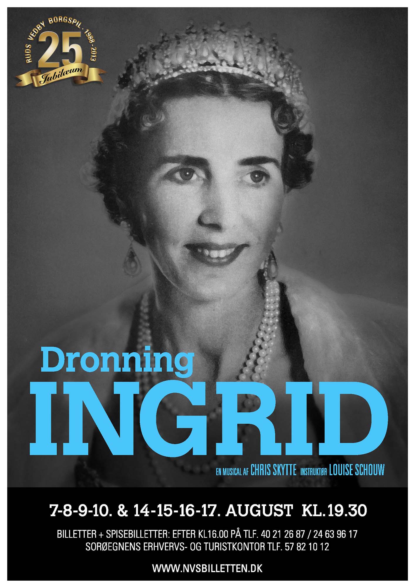 Plakat til "Dronning Ingrid" (2013)